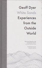 White Sands by Geoff Dyer